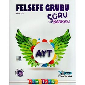 AYT Felsefe Grubu Pro Soru Bankası-Yayın Denizi Yayınları