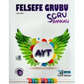 AYT Felsefe Grubu Pro Soru Bankası-Yayın Denizi Yayınları