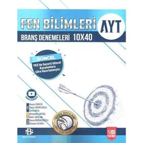 Ayt Fen Bilimleri 10x40 Branş Denemeleri Bilgi Sarmal Yayınevi