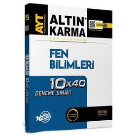 AYT Fen Bilimleri 10x40 Deneme Sınavı Altın Karma Yayınları