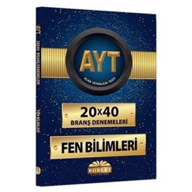 AYT Fen Bilimleri 20x40 Branş Denemeleri Robert Yayınları