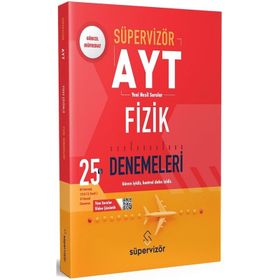 Ayt Fizik 25 Deneme-Süpervizör Yayınları