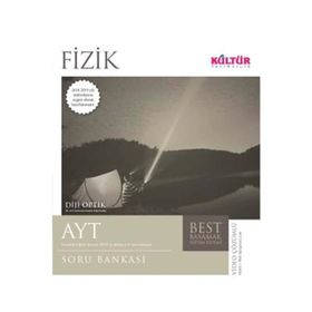 AYT Fizik Best Soru Bankası - Kültür Yayınları