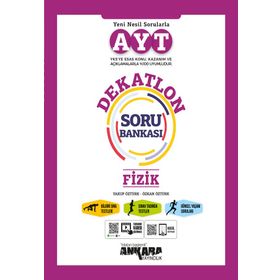 AYT Fizik Dekatlon Soru Bankası Ankara Yayıncılık
