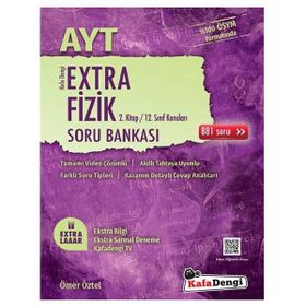 AYT Fizik Extra 2. Kitap Soru Bankası-Kafa Dengi Yayınları