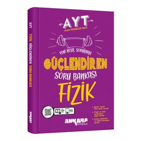 AYT Fizik Güçlendiren Soru Bankası Ankara Yayıncılık