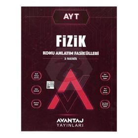 AYT Fizik Konu Anlatım Fasikülleri - Avantaj Yayınları