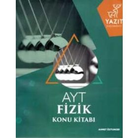 AYT Fizik Konu Kitabı - Ahmet Öztuncer