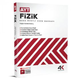 AYT Fizik Konu Özetli Soru Bankası 4K Yayınları