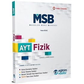 AYT Fizik MSB Modüler Soru Bankası-Eğitim Vadisi Yayınları