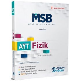 AYT Fizik MSB Modüler Soru Bankası-Eğitim Vadisi Yayınları