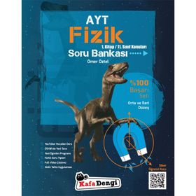 AYT Fizik Orta ve İleri Düzey Soru Bankası 1. Kitap-Kafa Dengi Yayınları