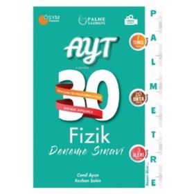 AYT Fizik Palmetre Video Çözümlü 30 Deneme Palme Yayınları
