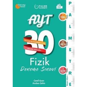 AYT Fizik Palmetre Video Çözümlü 30 Deneme Palme Yayınları