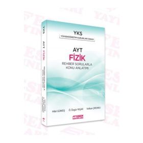 AYT Fizik Rehber Sorularla Konu Anlatımı Esen Yayınları