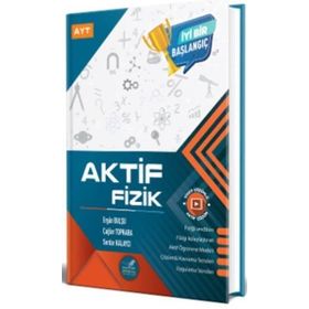 AYT Fizik Sıfırdan Başlayanlara Soru Bankası-Aktif Öğrenme Yayınları