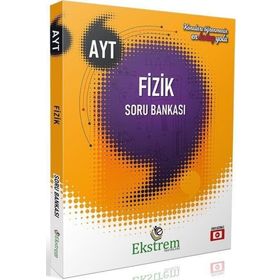 AYT Fizik Soru Bankası Ekstrem Yayınları
