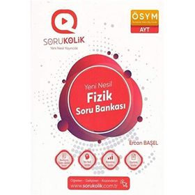 AYT Fizik Soru Bankası-Sorukolik Yayınları