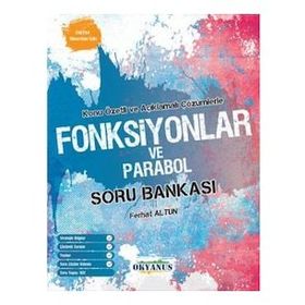 AYT Fonksiyonlar ve Parabol Soru Bankası