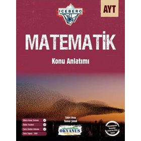 AYT Iceberg Matematik Konu Anlatımı Okyanus Yayınları