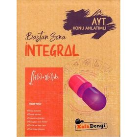 AYT İntegral Baştan Sona Konu Anlatımlı-Kafa Dengi Yayınları