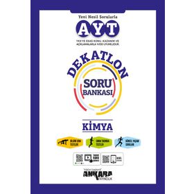 AYT Kimya Dekatlon Soru Bankası Ankara Yayıncılık