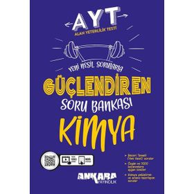 AYT Kimya Güçlendiren Soru Bankası Ankara Yayıncılık