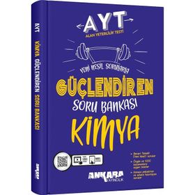 AYT Kimya Güçlendiren Soru Bankası Ankara Yayıncılık