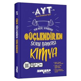 AYT Kimya Güçlendiren Soru Bankası Ankara Yayıncılık