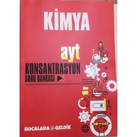 AYT Kimya Konsantrasyon Soru Bankası-Hocalara Geldik Yayınları