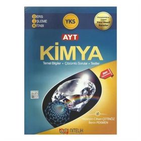 AYT Kimya Konu Anlatımlı Çözümlü Sorular ve Testler Yeni Nitelik Yayınları