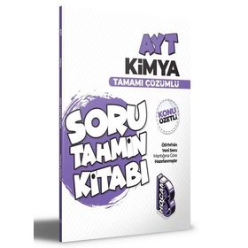 AYT Kimya Konu Özetli ve Tamamı Çözümlü Soru Tahmin Kitabı