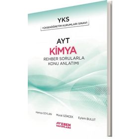 AYT Kimya Rehber Sorularla Konu Anlatımlı Esen Yayınları
