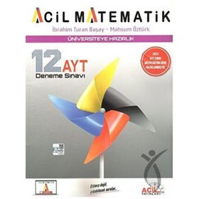 AYT Matematiğin İlacı 12 Denemeleri Özel Baskı - Acil Yayınları