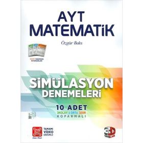 AYT Matematik 10'lu Simülasyon Denemeleri Tamamı Video Çözümlü-3D Yayınları