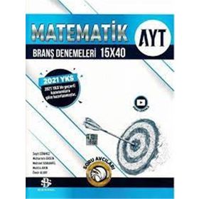 AYT Matematik 15 x 40 Branş Denemeleri - Bilgi Sarmal Yayınları