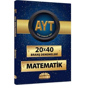 AYT Matematik 20x40 Branş Denemeleri - kollektif