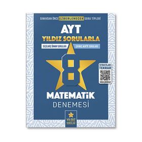 AYT Matematik 8 Deneme - Yıldız Sorular Yayınları
