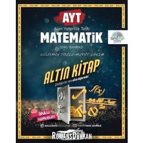 AYT Matematik Altın Kitap Tamamı Video Çözümlü Soru Bankası - Süleyman Tozlu