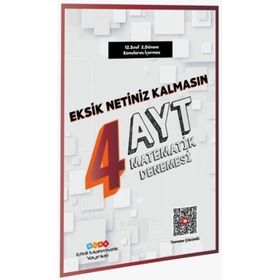 AYT Matematik Eksik Netiniz Kalmasın 4 Deneme Özel Baskı Etkili - Matematik Yayınları