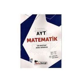 AYT Matematik En Baştan Soru Bankası - Kafadengi Yayınları
