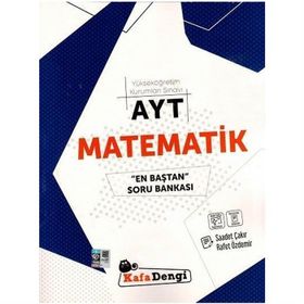 AYT Matematik En Baştan Soru Bankası - Kafadengi Yayınları