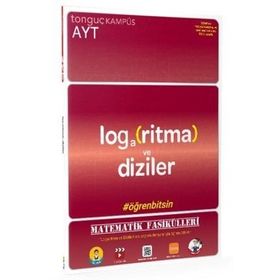 AYT Matematik Fasikülleri Logaritma-Dizi - Tonguç Akademi Yayınları