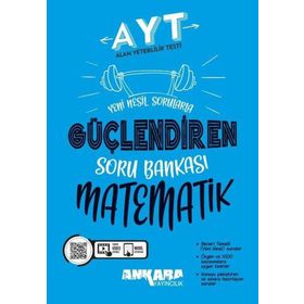 AYT Matematik Güçlendiren Soru Bankası Ankara Yayıncılık