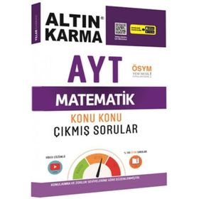 AYT Matematik Konu Konu Çıkmış Sorular - Altın Karma Yayınları