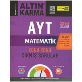 AYT Matematik Konu Konu Çıkmış Sorular - Altın Karma Yayınları