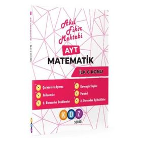AYT Matematik Koz Serisi İlk 6 Konu- Akıl Fikir Mektebi Yayınları