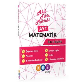 AYT Matematik Koz Serisi İlk 6 Konu- Akıl Fikir Mektebi Yayınları