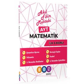 AYT Matematik Koz Serisi İlk 6 Konu- Akıl Fikir Mektebi Yayınları