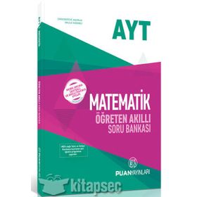 AYT Matematik Öğreten Akıllı Soru Bankası Puan Yayınları